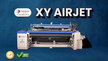 Paramount XY Airjet | Low CFM & Low Power Consumption | High-Speed Weaving Machine