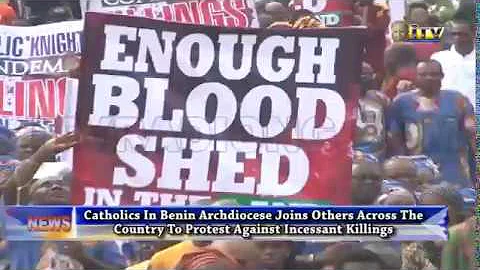 Catholics in Benin Archdiocese join protest over incessant killings