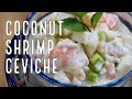 Coconut Shrimp Ceviche