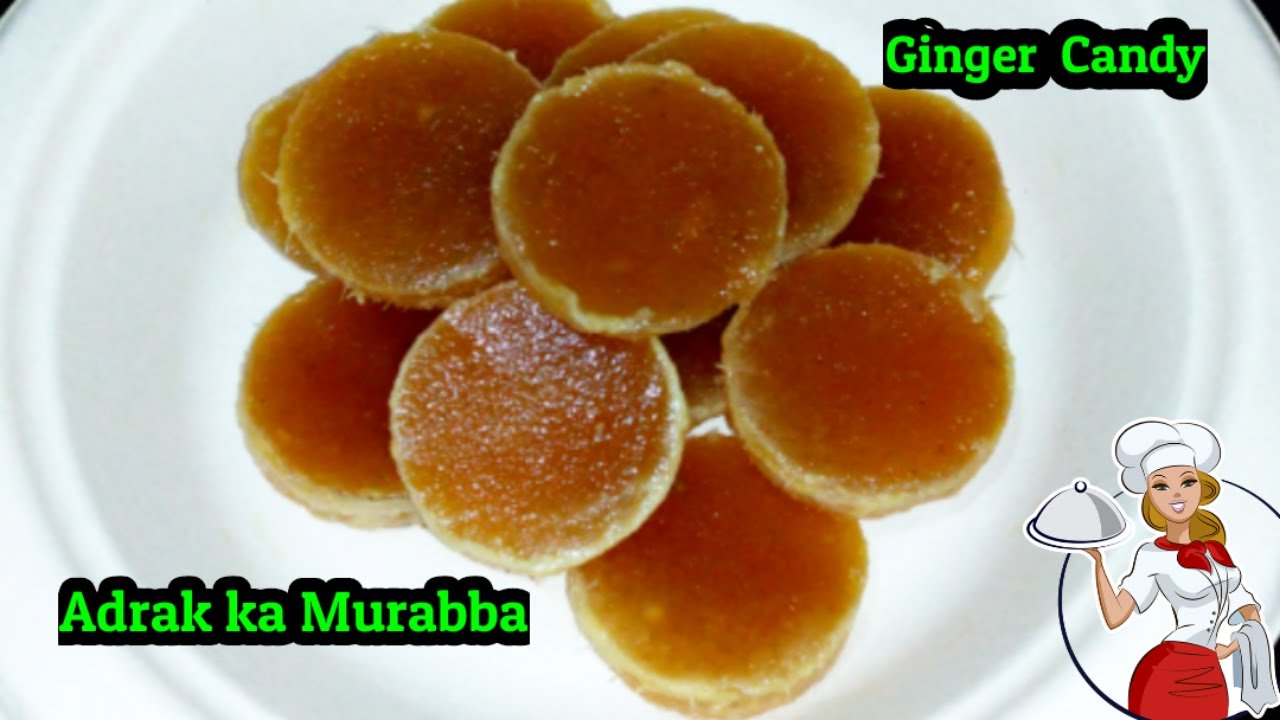Adrak ka Murabba Ginger Candy अदरक मुरब्बा ادرک مربہ Allam