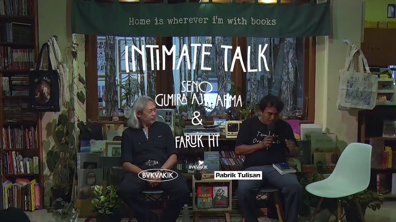 Seno Gummira Ajidarma Live at Buku Akik : Intimate Book Talk