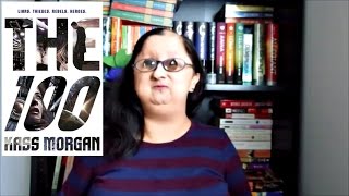 The 100 by Kass Morgan | Book Review