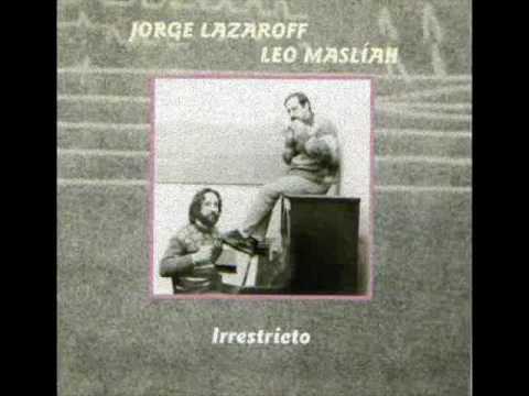 Extraos en el da - Jorge Lazaroff & Leo Masliah
