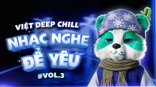 [MIXTAPE VIET DEEP ] NHẠC NGHE ĐỂ YÊU #3🎧NHẠC REMIX DEEP HOUSE & HOUSE LAK 2024🎧NHẠC TRẺ REMIX 2024