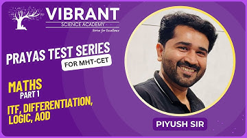 PRAYAS Test Series | MHT-CET | Maths Part 1 | ITF, DIFFERENTIATION, LOGIC, AOD | Video Solutions