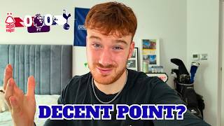 Nottingham Forest 0-0 Tottenham - Are We HAPPY With That? *MATCH REACTION*