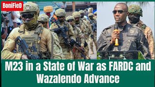 M23 in a State of War as FARDC and Wazalendo Advance