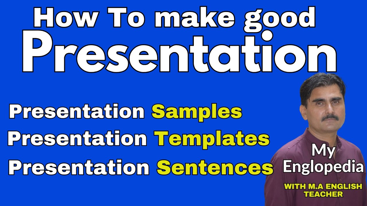 How to Make good PRESENTATION | Presentation Templates Sentences ...