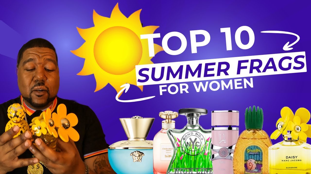 TOP 10 SUMMER FRAGRANCES FOR WOMEN (2023)