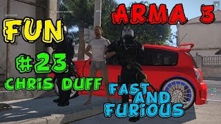 Arma 3 Altis Life | Fun | Chris&Duff | Troll | Episode #23