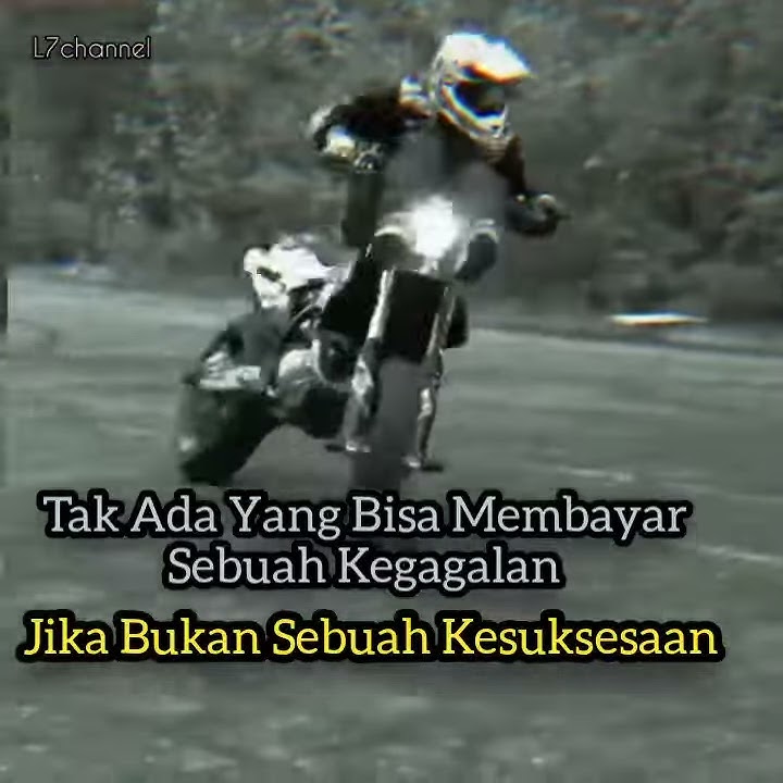 Story Wa–Motivasi Diri/dragbike