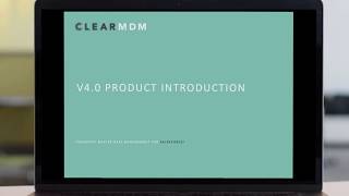 clearMDM v4.0 Introduction