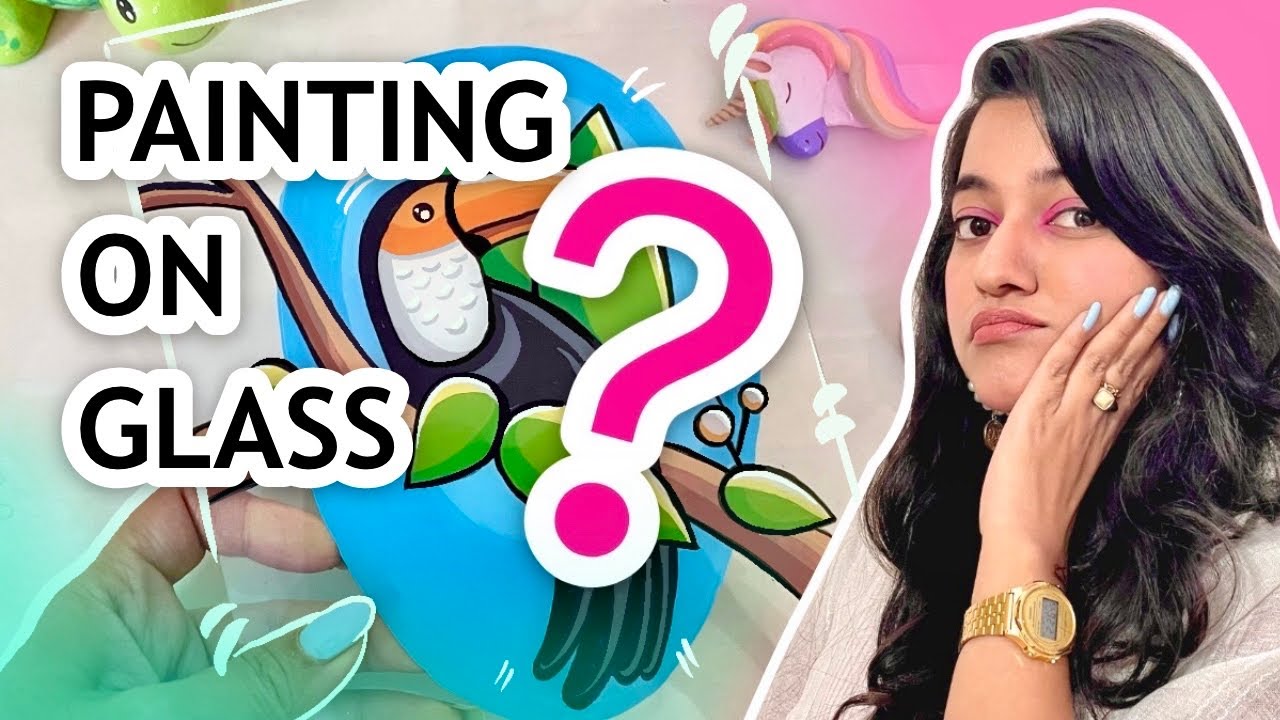 My First Glass Painting 😱 - YouTube