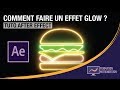 Comment faire un EFFET GLOW avec After Effect ? - Tuto effet glow After Effect français