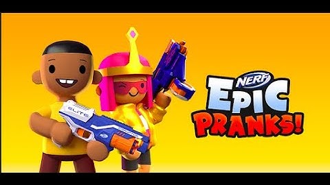 NERF Epic Pranks Gameplay.....