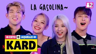 KARD VS. Canciones latinas  |  Esto o Aquello w/KARD