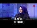 Ülke'de Bu Sabah - Nilhan Osmanoğlu | Ahmet Anapalı | 20 Mart 2020