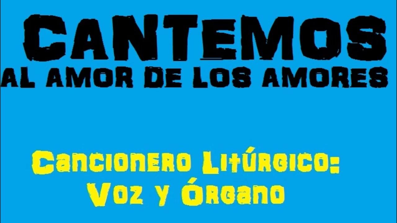 Pista CANTEMOS AL AMOR DE LOS AMORES Pista CANTEMOS AL AMOR DE LOS AMORES