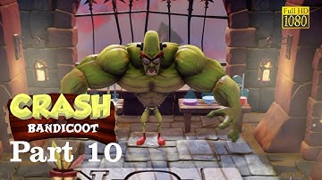 Crash Bandicoot Walkthrough PART 10 (no commentary)