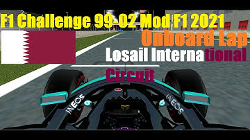 F1 Challenge 99-02 Mod F1 2021||Mercedes W12||Onboard Lap||Losail International Circuit