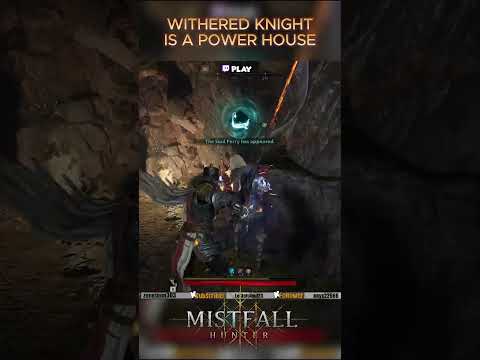 Withered Knight is an absolute power house ~