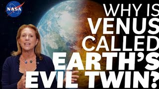 Why is Venus Called Earth's Evil Twin? We Asked a NASA Scientist