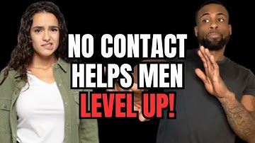 The Power of No Contact | Why Men Need Heartbreak & Rejection To Level Up