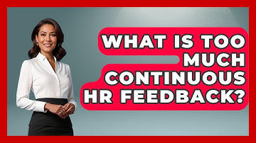What Is Too Much Continuous HR Feedback? | Legal And HR SaaS Stack News