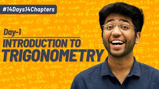 Day 1- Introduction to Trigonometry | Chapter Revision With Most Expected Questions | Shobhit Nirwan