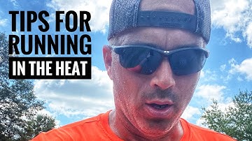 How to run in the heat and humidity | Summer Running Tips
