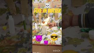 fire in water#short #experment