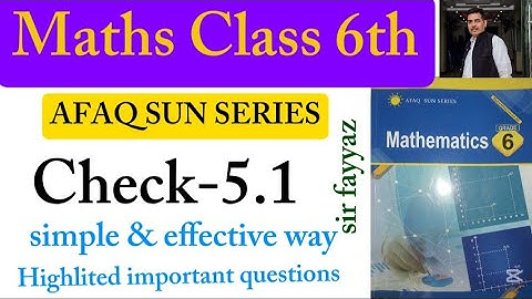 Maths Class 6th | Check 5.1 | Unit 5 | exercise 5.1 |afaq sun series| patterns and Algebra | grade 6