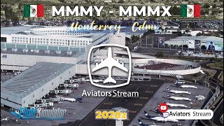 ✅FENIX A320 - | MICROSOFT FLIGHT SIMULATOR 2020 |  ULTRA GRAPHICS / VUELO: 🛫|MMMY- MMMX🛫