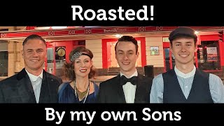 Roasted by my own sons - 50th birthday speech