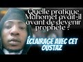 le culte de Mahomet avant d'être prophète