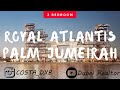 Video tour of 2 bedroom apartment in Royal Atlantis on Palm Jumeirah Dubai
