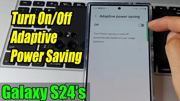 Galaxy S24/S24+/Ultra: How to Turn On/Off Adaptive Power Saving