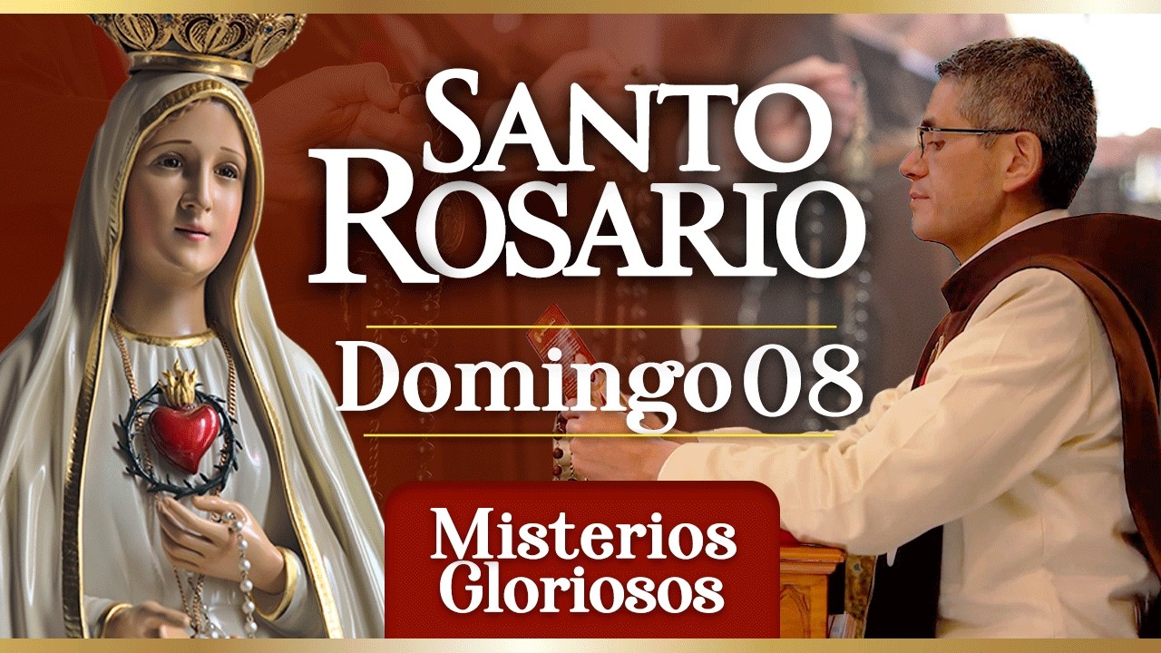 Santo Rosario de los Caballeros de la Virgen, 08 de marzo Misterios Gloriosos