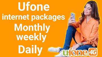 Ufone internet package code|daily weekly monthly 2021|UFone internet packages 2021