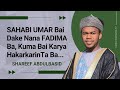 003 SAHABI UMAR BAI DAKE NANA FADIMA BA KUMA BAI KARYA HAKARKARINTA B Daga SHAREEF ABDULBASID SIDI 003 SAHABI UMAR BAI DAKE NANA FADIMA BA KUMA BAI KARYA HAKARKARINTA B Daga SHAREEF ABDULBASID SIDI