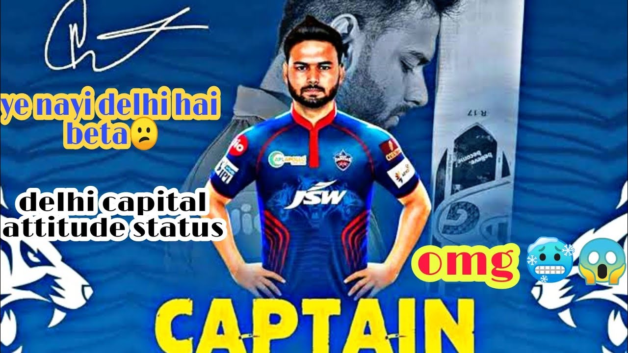 delhi capital status,  delhi capital attitude status,delhi capital status for ipl 2021,made by priya