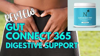 GUT CONNECT I DIGESTIVE SUPPORT SUPPLEMENT REVIEW.