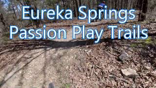 Passion Play Trails in Eureka Springs, Arkansas