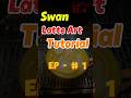 Swan Latte Art | How To Make Swan Latte Art | Latte Art Tutorials #shorts #ytshorts #coffee