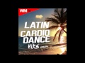 Hot Workout Latin Cardio Dance Hits Session 135 bmp   32 count