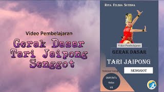 Video Pembelajaran || Gerak Dasar Tari Jaipong Senggot