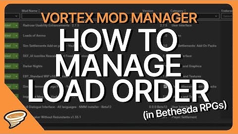 Laadvolgorde en hoe deze te beheren in Vortex Mod Manager