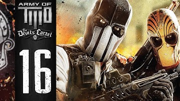 Army of Two: The Devils Cartel Walkthrough - Desperate Measures - Part 16 [360/PS3] [HD]