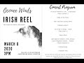 Capture de la vidéo Irish Reel - The Music Of Percy Grainger (Spring 2020)