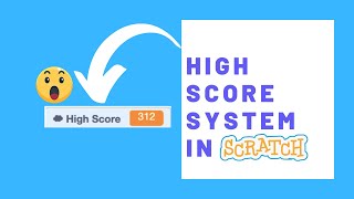 High score system in Scratch!